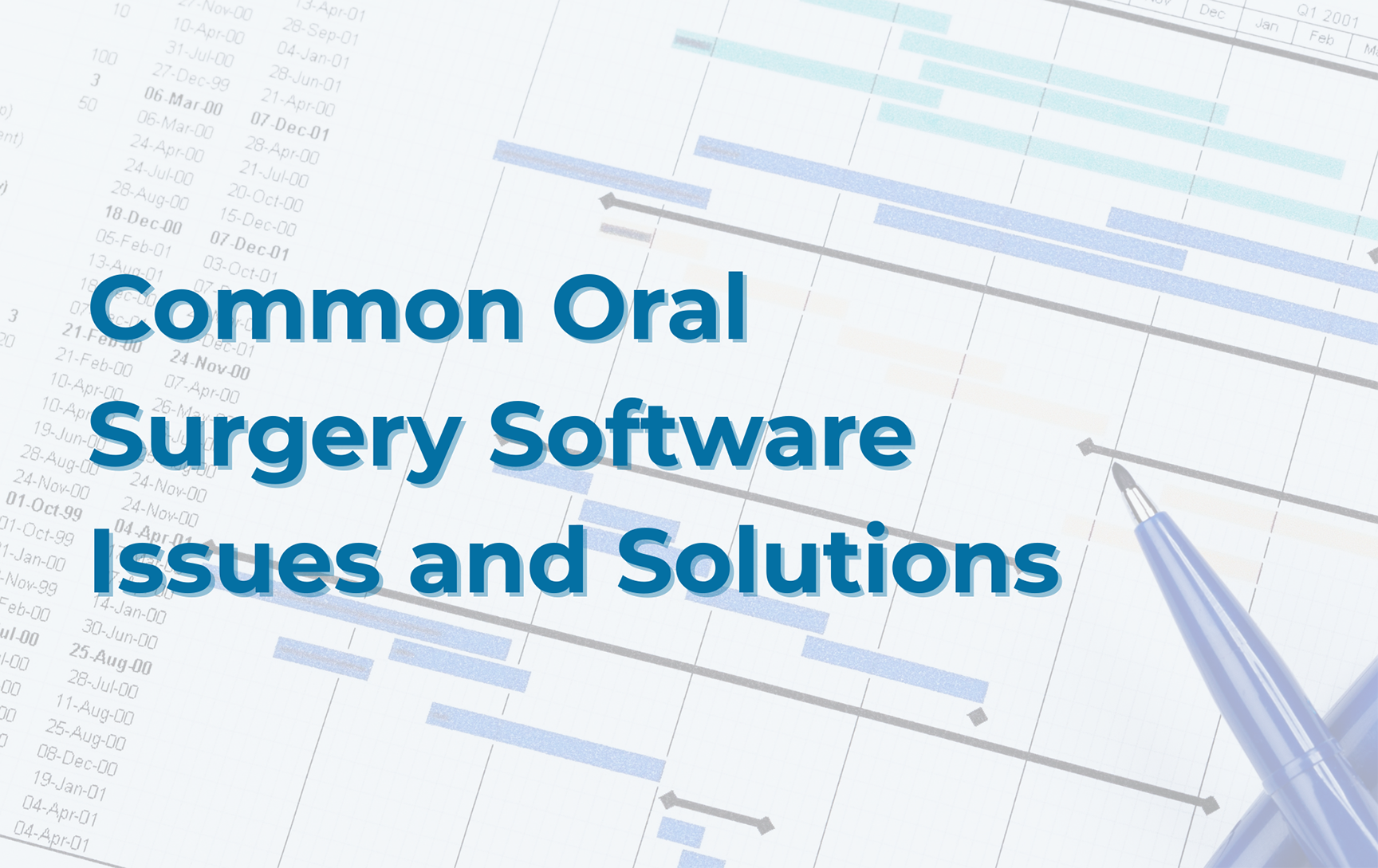Common Oral Surgery Software Issues and Solutions
