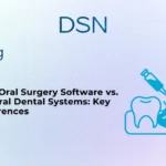 Comparison of best oral surgery software systems