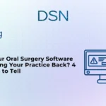 Blog about oral surgery software issues
