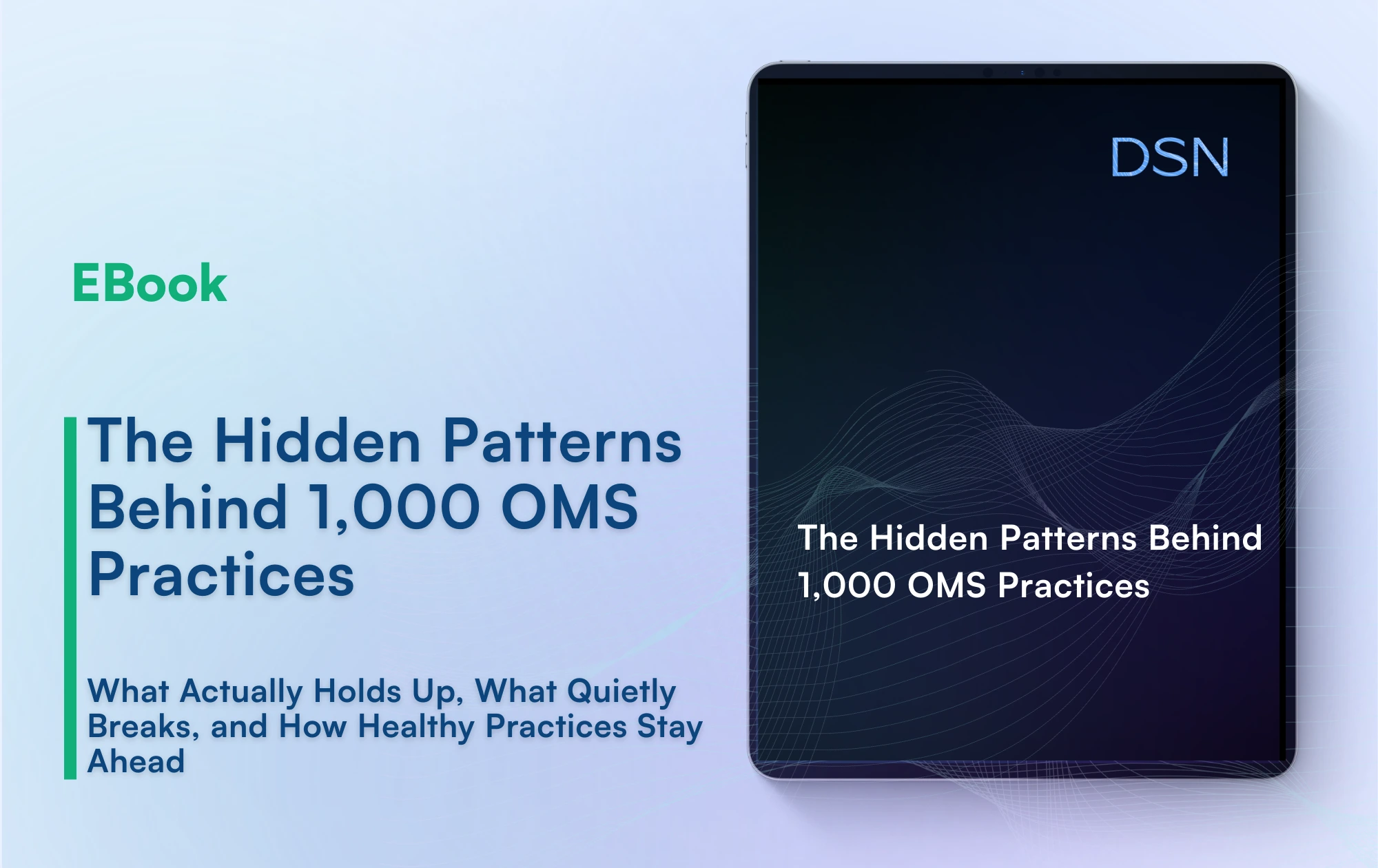 The Hidden Patterns Behind 1,000 OMS Practices