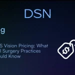 OMS Vision Pricing_ What Oral Surgery Practices Should Know